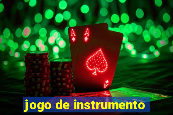 jogo de instrumento